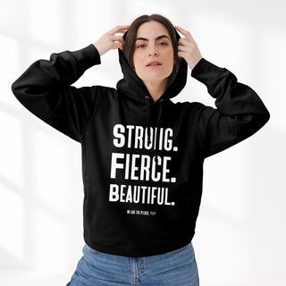 Black Strong Fierce Beautiful Hoodie (Pre-Order)