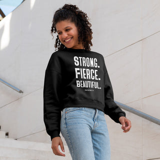 Black Strong Fierce Beautiful Sweat Shirt (Pre-Order)